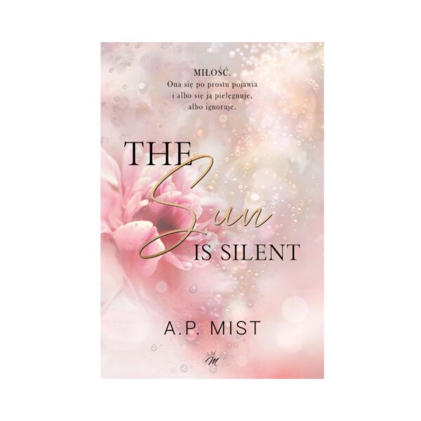THE SUN IS SILENT