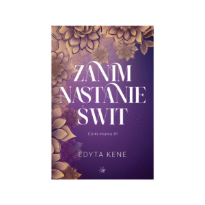 ZANIM NASTANIE ŚWIT