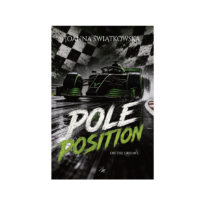 POLE POSITION. on the grid #1